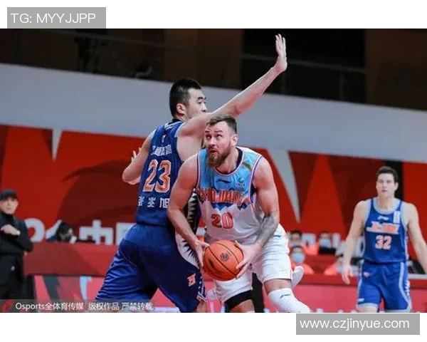 山东对阵新疆精彩文字直播全程回顾与赛况分析